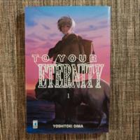 To your Eternity Volume 1 - Yoshitoki Oima