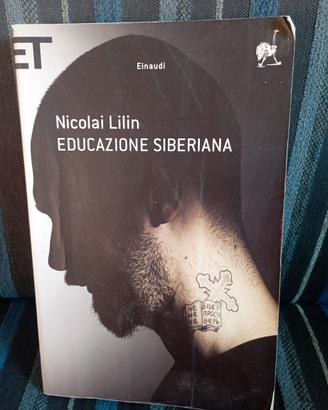 Nicolai Lilin - educazione siberiana- Einaudi 
