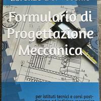 Formulario di Progettazione Meccanica Del Vecchio