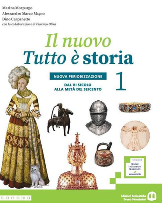 Libro scolastico Il nuovo Tutto è storia vol. 1