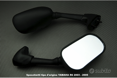 Specchietti tipo d'origine YAMAHA R6 2003 - 2005