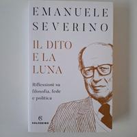 Libro Emanuele Severino Il dito e la luna