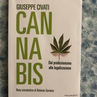 Cannabis - Dal probizionismo alla legalizzazione