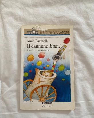 Libro Il cannone Bum!  Anna Lavatelli