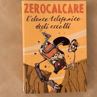 Zerocalcare, L’elenco telefonico degli accolli
