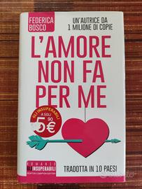Federica Bosco L’Amore non fa per me
