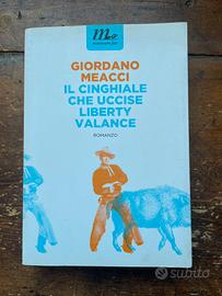 Il cinghiale che uccise Liberty Valance