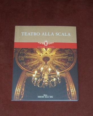 Teatro alla Scala - Skira - 2004