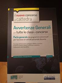 Il Nuovo Concorso a Cattedra - Avvertenze Generali