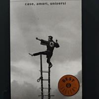 Case, Amori, Universi