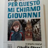Per Questo Mi Chiamo Giovanni Luigi Garlando BUR 