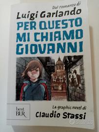 Per Questo Mi Chiamo Giovanni Luigi Garlando BUR 