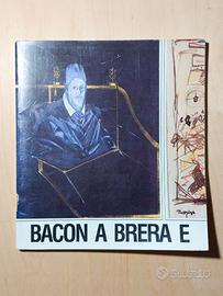 Bacon a Brera e. De Micheli, Testori, Bertelli
