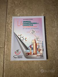 La chimica, la cosmetologia e la cosmetica
