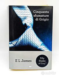Cinquanta Sfumature di Grigio - E. L. James - ITA