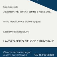 Sgomberi e molto altro