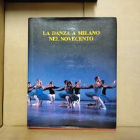 Libro "LA DANZA A MILANO NEL '900"