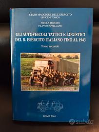 Libro Autoveicoli tattici Regio Esercito fino 1943