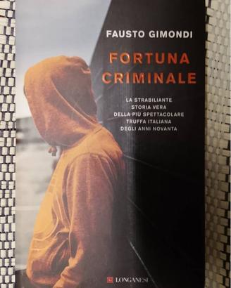 F. Gimondi - Fortuna criminale
