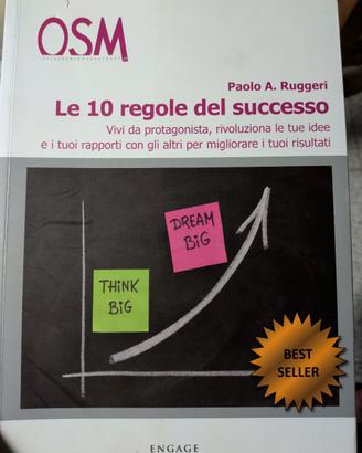 Le 10 regole del successo Paolo a. Ruggeri