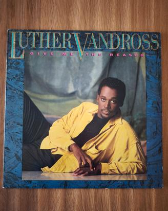  Vinile/33g Luther Vandross - Give Me The Reason