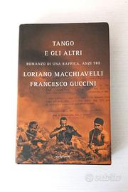 libro-Tango e gli altri- Macchiavelli e Guccini