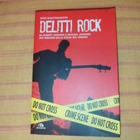 Delitti Rock- 200 Indagini Sulla Scena Del Crimine