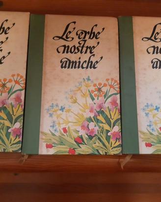 Le erbe nostre amiche (3 volumi)