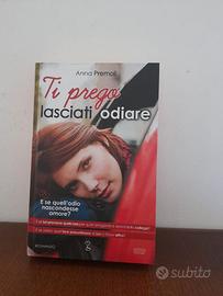Libro Romanzo Ti pregoo lasciati odiare