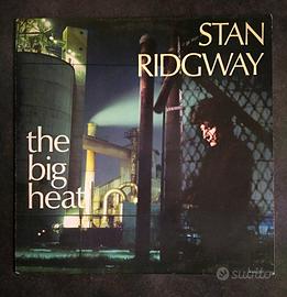 Stan Ridgway "The Big Heat" vinile 33 giri IRS