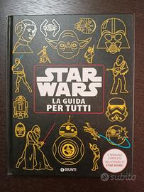 Star Wars. La guida per tutti. 