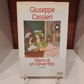 Diario di un Convertito - Giuseppe Cassieri
