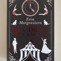 Il Circo della Notte - Erin Morgenstern