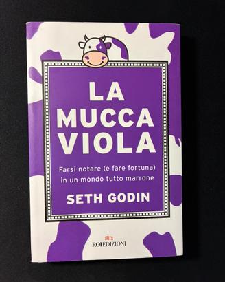 La mucca viola - Seth Godin - mai usato