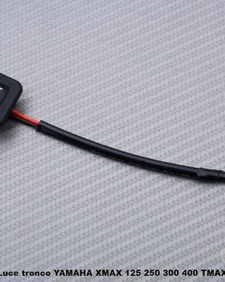 Luce tronco YAMAHA XMAX 125 250 300 400 TMAX 560