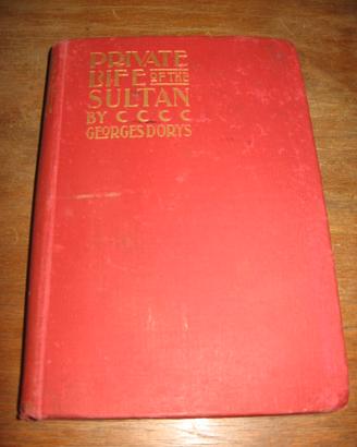THE PRIVATE LIFE OF THE SULTAN OF TURKEY DORYS