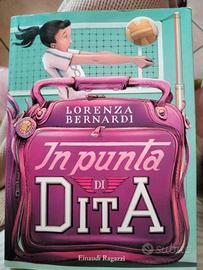 In punta di dita. Di Lorenza Bernardi