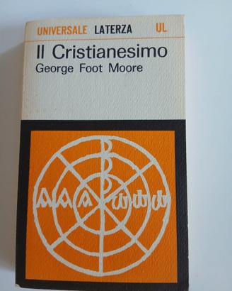George Foot Moore, Il Cristianesimo