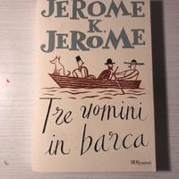 Tre uomini in barca di Jerome K Jerome