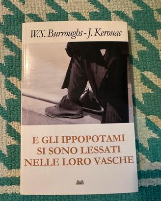 J. Kerouac e W Burroughs