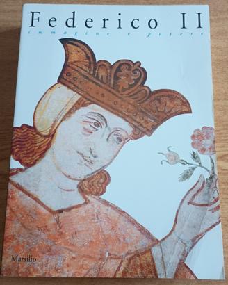 FEDERICO II: IMMAGINE E POTERE