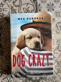LIBRO “DOG CRAZY” - MEG DONOHUE