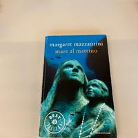 Mare al mattino - Margaret Mazzantini