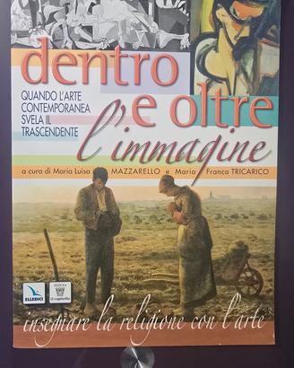 Libro Dentro e oltre l'immagine