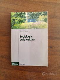 Sociologia della cultura - Wendy Griswold