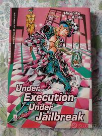 Under Execution Under Jailbreak di Hirohiko Araki