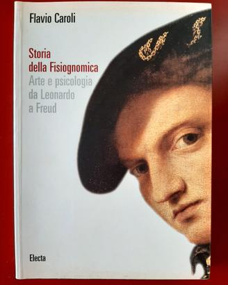 "STORIA DELLA FISIOGNOMICA" F. Caroli