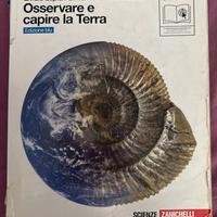 Osservare e capire la terra