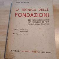 Libro "La tecnica delle fondazioni" - 1946