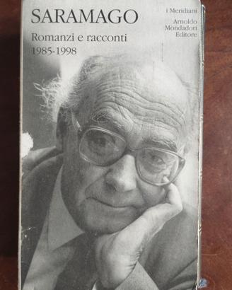 José Saramago Romanzi e racconti 1985-1998